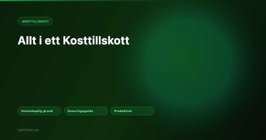 Allt-i-ett kosttillskott guide – fungerar det